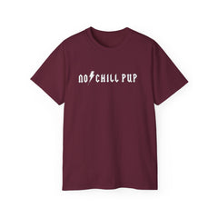 No⚡Chill Pup T-Shirt