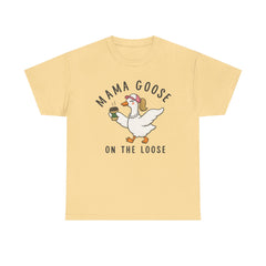 Mama Goose on the Loose T-shirt