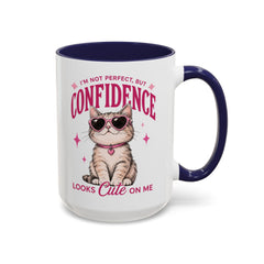 I'm Not Perfect But CONFIDENCE Looks Cute On Me Mug