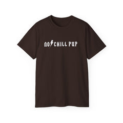 No⚡Chill Pup T-Shirt