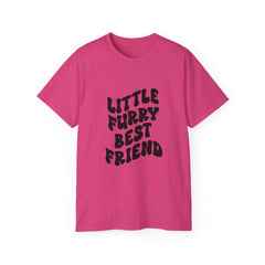Little Furry Best Friend T-Shirt