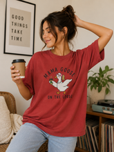 Mama Goose on the Loose T-shirt