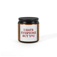 I Hate Everyone Except You Valentine's Candle