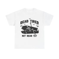 Dead Tired Halloween Tee