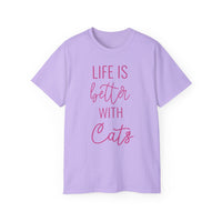 Life Is Better With Cats T-Shirt