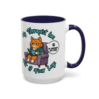 My Therapist Has Fur & Four Legs Mugs
