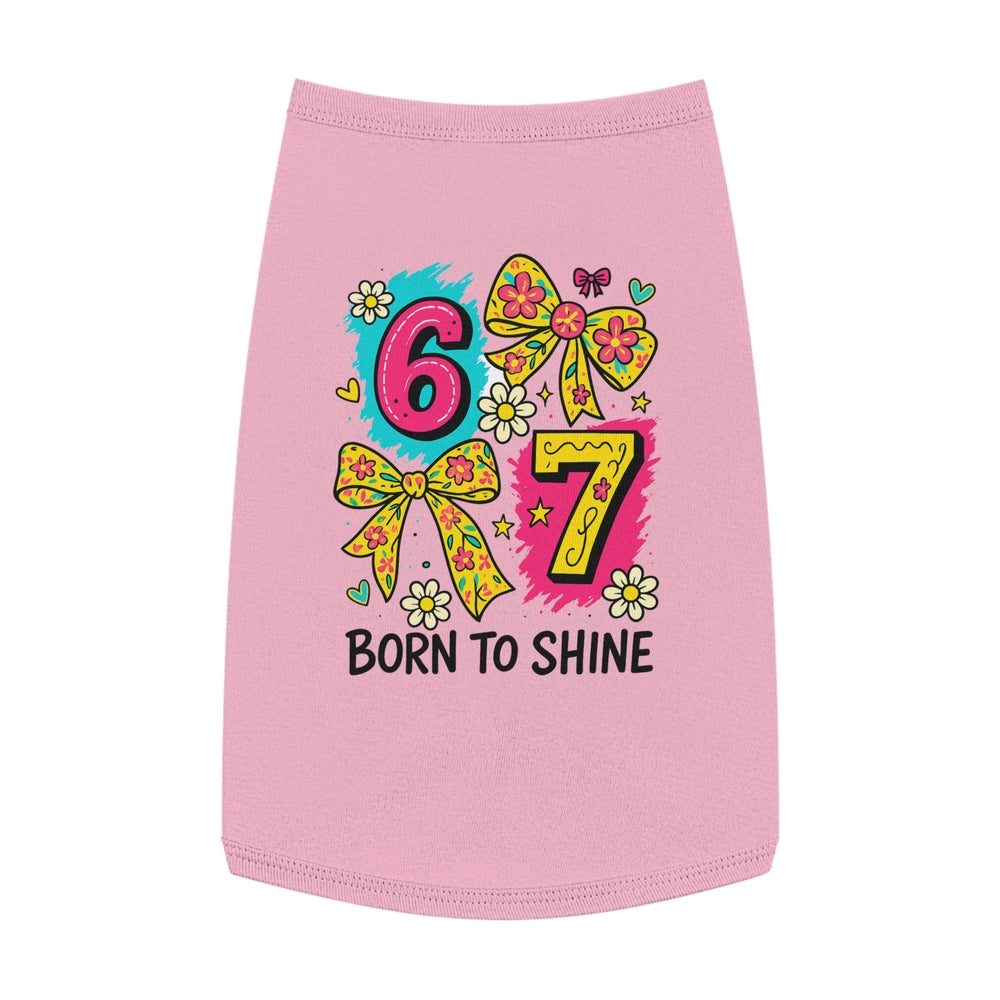 6 7 Born To Shine Tank Top