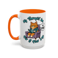 My Therapist Has Fur & Four Legs Mugs