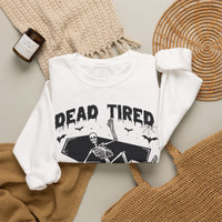 Dead Tired Halloween Sweatshirt
