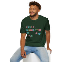 Easily Distracted by Dogs Softstyle T-shirt
