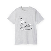 That's It Start Walking T-Shirt