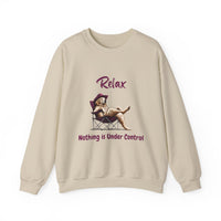 Relax Nothing Is Under Control Halloween Sweatshirt
