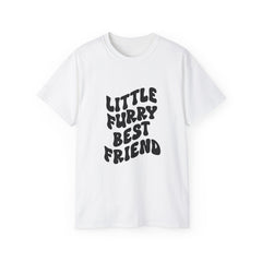 Little Furry Best Friend T-Shirt